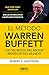 El método Warren Buffett: Los secretos del mayor inversor del mundo (Spanish Edition)