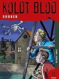 Koldt blod 25 - Dronen