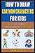 How To Draw Cartoon Charact...
