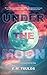 Under the Moon: Collected Speculative Fiction