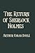 The Return of Sherlock Holmes: Limited Edition