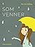 Som venner (Danish Edition)