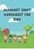 Alphabet Hunt Worksheet For...