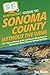 HowExpert Guide to Sonoma County without the Wine: 101+ Tips on Things to Do and Tourist Attractions in California’s Wine Country without the Wine