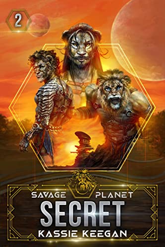 Savage Planet Secret (Savage Planet Series #2)