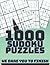 1000 Sudoku Puzzles We Dare...