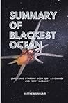 Summary of Blackest Ocean by Matthew Sinclair