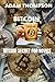 BITCOIN: BITCOIN SECRET FOR NOVICE