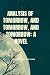 Analysis of Tomorrow, and Tommorow, and Tomorrow by Genenova R. Sullivan