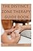 The Distinct Zone Therapy G...
