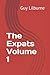 The Expats Volume 1 (The Expats Volumes 1 & 2)