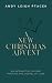A New Christmas Advent by Andy Leigh Ptacek