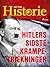 Hitlers sidste krampetrækni...