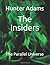 The Insiders: The Parallel ...
