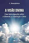 A visão Divina de...