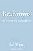 Brahmins: The Rise of the R...