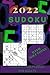 2022 SUDOKU WITH SOLUTIONS:...