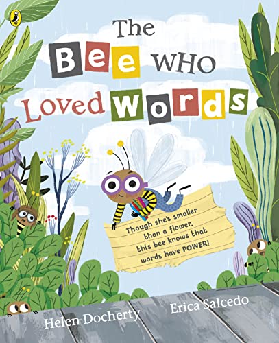 The Bee Who Loved Words (Kindle Edition)
