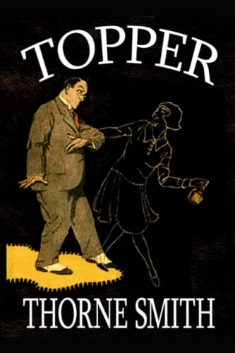 Thorne Smith:Topper-Original Edition