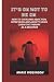 IT’S OK NOT TO BE OK: How t...