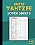 Triple Yahtzee Score Sheets...