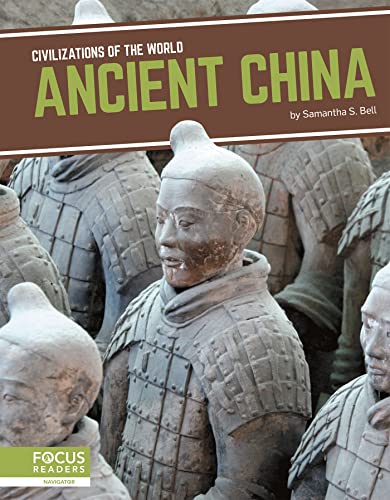 Ancient China (Civilizations of the World (Set of 8))
