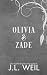 Olivia & Zade: Taming Fire (Shade Collection)