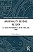 Marginality Beyond Return by Lillian Manzor