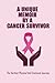 A Unique Memoir By A Cancer...