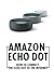 Amazon Echo Dot: How To Con...