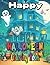 Happy Halloween Coloring Book by Mark A. Scott