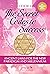 THE SECRET CODES TO SUCCESS: Ancient Laws for the New Paradigm and Millennium
