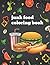 Junk Food Coloring Book by Jim Marsh