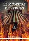 Le monstre de Syrcas
