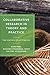 Collaborative Research in Theory and Practice: The Poetics of Letting Go