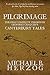 Pilgrimage: The only complete version of Geoffrey Chaucer's Canterbury Tales