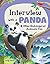 Interview with a Panda: And Other Endangered Animals Too