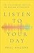 Listen to Your Day