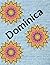 Dominica by Danielle Dove