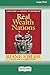 The Real Wealth of Nations: Creating a Caring Economics [16pt Large Print Edition]