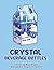 Crystal Beverage Bottles Coloring Book: Interesting Coloring Pages Suitable For All Ages, Helping To Reduce Stress After Studying, Working Tiring And Inspire Creativity