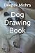 Dog Drawing Book