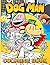 Dog Man Coloring Book: Grea...