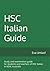 HSC Italian Guide by Eva Umlauf