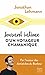 Journal intime d'un voyageur chamanique by Jonathan Lehmann