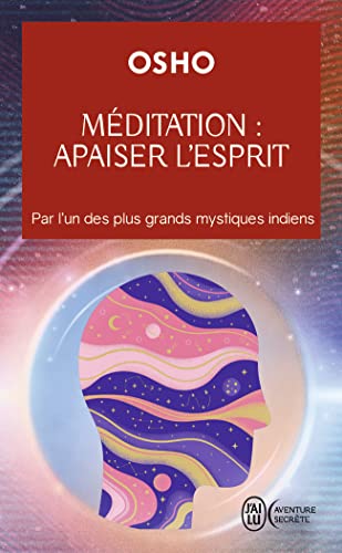Méditation : apaiser l'esprit (Pocket Book)