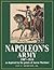 Napoleon's Army, 1807-14: T...