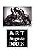 Auguste Rodin: Art