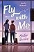 Fly with Me