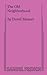 The Old Neighborhood by David Mamet
